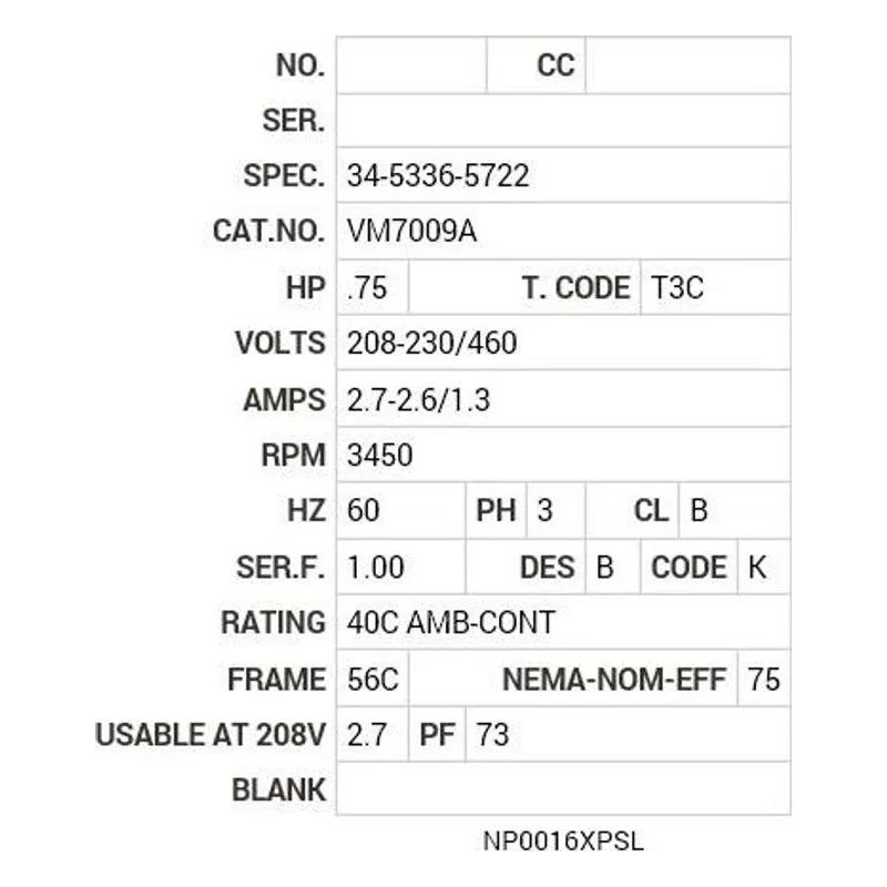 VM7009A Baldor .75 HP, 3450 RPM, 3 PH, 60 HZ, 56C, X3413M, XPFC Motor Nameplate - view 2